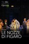 The Met: Le Nozze di Figaro