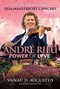 André Rieu's 2024 Maastricht Concert:Power of Love