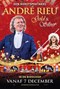 André Rieu's 2024 Christmas Concert: Gold and Silv