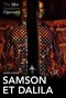 The Met: Samson et Dalila (Saint-Saens)
