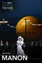 The Met: Manon (Massenet)