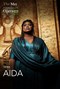 The Met: Aida (Verdi) Encore
