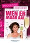 Prosecco Première: Wen Er Maar Aan (NL)
